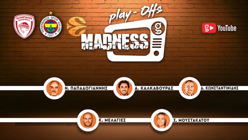 Play-offs Madness μετά το Ολυμπιακός-Φενέρμπαχτσε
